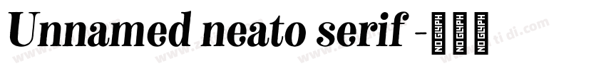 Unnamed neato serif 字体转换
